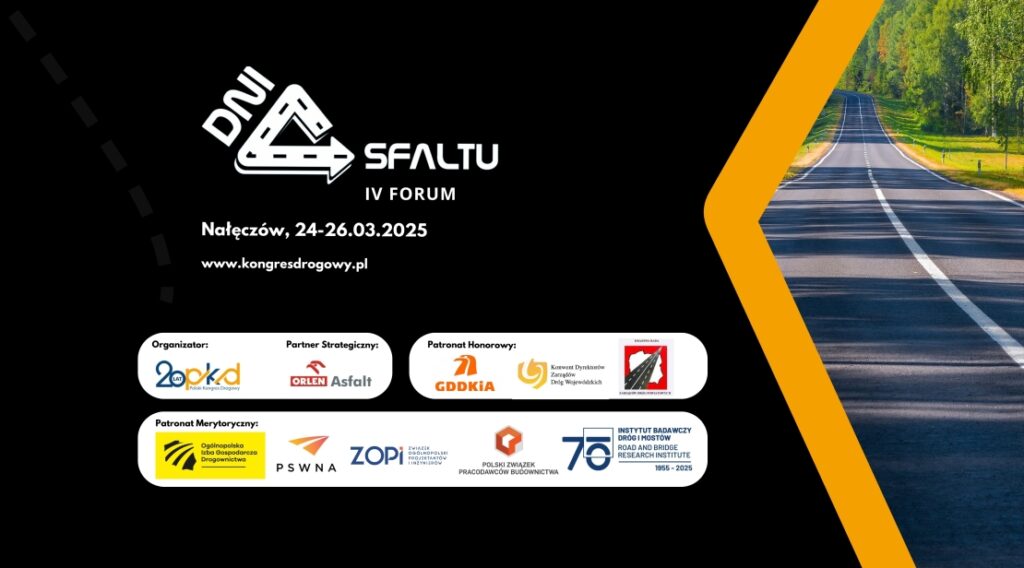 PSWNA objęło patronat merytoryczny nad IV Forum Dni Asfaltu