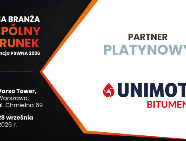 Unimot Bitumen – Platynowy Partner Konferencji PSWNA